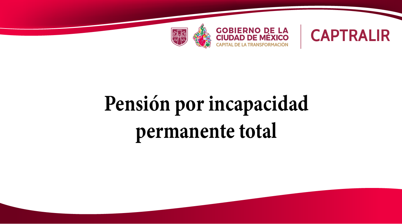 Pensión por incapacidad permanente total_Mesa de trabajo 1.png