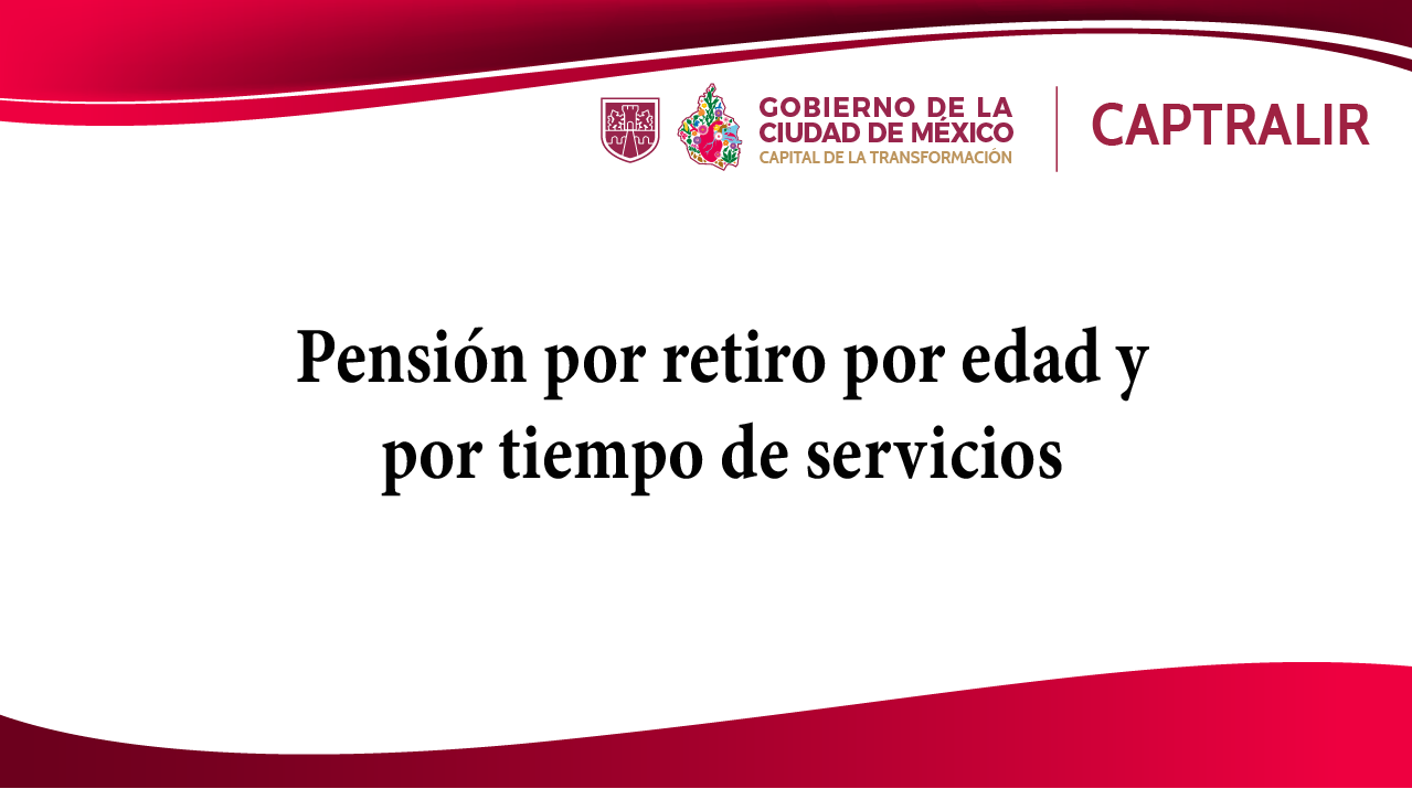 Pensión por retiro por edad y por tiempo de servicios_Mesa de trabajo 1.png